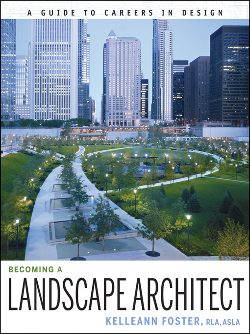 Title details for Becoming a Landscape Architect by Kelleann Foster - Available